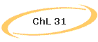 ChL 31